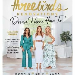 Publishers Distribution Books Three Birds Renovations - Dream Home How To
