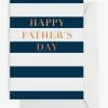 Elm Paper Navy + White Stripe Happy Fathers Day Card