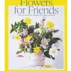 Publishers Distribution Flowers For Friends Books