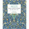 Publishers Distribution Books Mezze Small Plates To Share