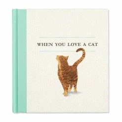 Compendium When You Love A Cat