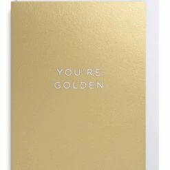 Oxted Gifts For Her You're Golden Gold Small Card
