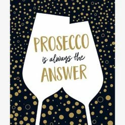 Nationwide Book Prosecco Is Always The Answer Books